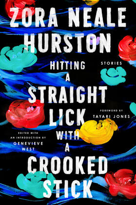 Hurston |  Hitting a Straight Lick with a Crooked Stick | Buch |  Sack Fachmedien