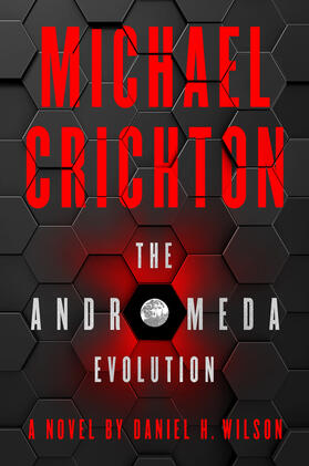 Crichton / Wilson |  The Andromeda Evolution | Buch |  Sack Fachmedien