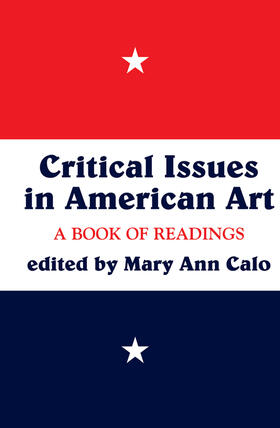 Ann Calo |  Critical Issues In American Art | Buch |  Sack Fachmedien