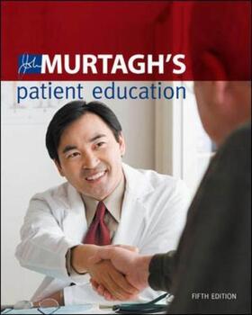 Murtagh |  John Murtagh's Patient Education | Buch |  Sack Fachmedien