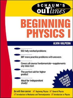 Halpern |  Schaum's Outline of Beginning Physics I: Mechanics and Heat | Buch |  Sack Fachmedien