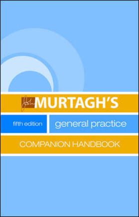 Murtagh |  Murtagh's General Practice Companion Handbook | Buch |  Sack Fachmedien