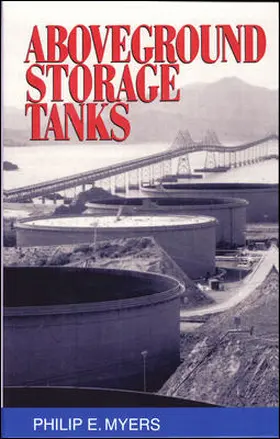 Myers |  Above Ground Storage Tanks | Buch |  Sack Fachmedien