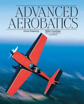 Szurovy |  Advanced Aerobatics | Buch |  Sack Fachmedien