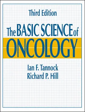 Tannock / Hill |  The Basic Science of Oncology | Buch |  Sack Fachmedien