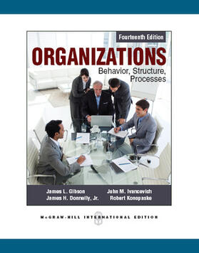 Gibson / Ivancevich / Konopaske |  Organizations: Behavior, Structure, Processes | Buch |  Sack Fachmedien