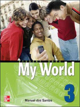 Santos |  MY WORLD STUDENT BOOK WITH AUDIO CD 3 | Buch |  Sack Fachmedien