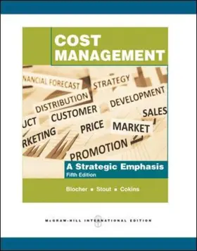 Blocher / Stout / Cokins |  Cost Management: A Strategic Emphasis | Buch |  Sack Fachmedien