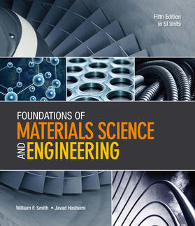 Smith / Hashemi |  Foundations of Materials Science and Engineering (in SI Units) | Buch |  Sack Fachmedien