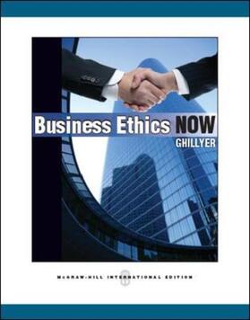 Ghillyer |  Business Ethics Now | Buch |  Sack Fachmedien