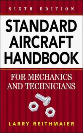 Reithmaier |  Standard Aircraft Handbook for Mechanics and Technicians | Buch |  Sack Fachmedien