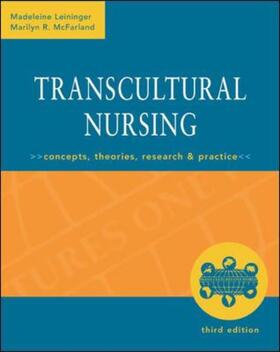 Leininger / Mcfarland |  Transcultural Nursing: Concepts, Theories, Research & Practice, Third Edition | Buch |  Sack Fachmedien