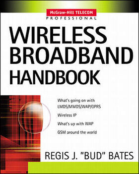 Bates |  Wireless Broadband Handbook | Buch |  Sack Fachmedien