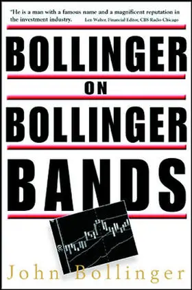 Bollinger |  Bollinger on Bollinger Bands | Buch |  Sack Fachmedien