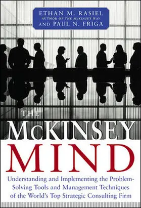 Rasiel / Friga |  The McKinsey Mind | Buch |  Sack Fachmedien