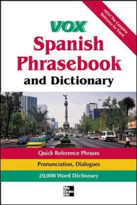 Vox |  Vox Spanish Phrasebook and Dictionary | Buch |  Sack Fachmedien