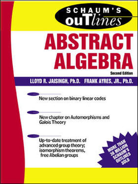 Ayres / Jaisingh |  Schaum's Outline of Abstract Algebra | Buch |  Sack Fachmedien