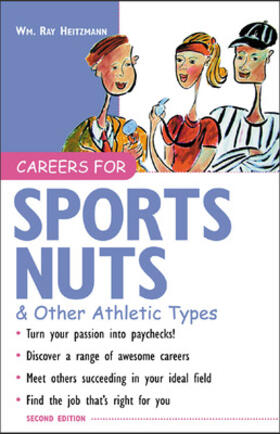 Heitzmann |  Careers for Sports Nuts & Other Athletic Types | Buch |  Sack Fachmedien