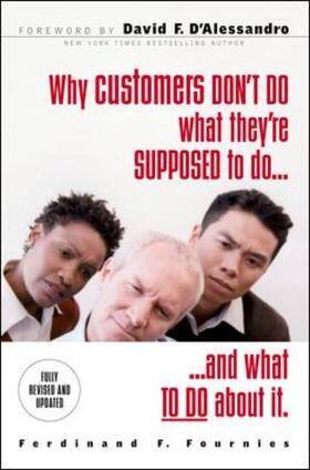 Fournies |  Why Customers Don't Do What You Want Them to Do | Buch |  Sack Fachmedien