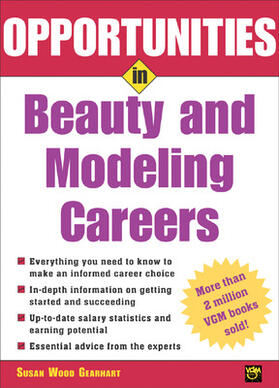 Gearhart |  Opportunities in Beauty and Modeling Careers | Buch |  Sack Fachmedien