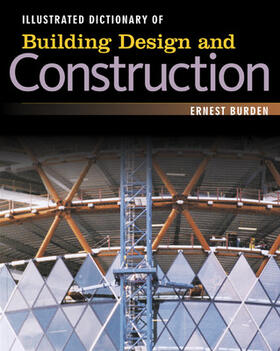Burden |  Illustrated Dictionary of Building Design and Construction | Buch |  Sack Fachmedien