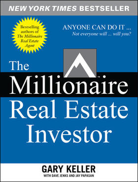 Jenks / Keller / Papasan |  The Millionaire Real Estate Investor | Buch |  Sack Fachmedien