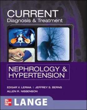 Lerma / Berns / Nissenson | CURRENT Diagnosis & Treatment Nephrology & Hypertension | Buch | 978-0-07-144787-4 | sack.de