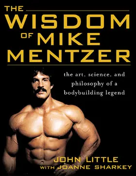 Little / Sharkey |  The Wisdom of Mike Mentzer | Buch |  Sack Fachmedien