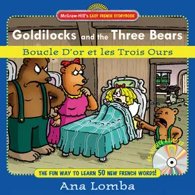 Lomba |  Easy French Storybook:  Goldilocks and the Three Bears(Book + Audio CD) | Buch |  Sack Fachmedien