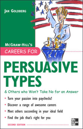 Goldberg |  Careers for Persuasive Types & Others Who Won't Take Nop for an Answer | Buch |  Sack Fachmedien
