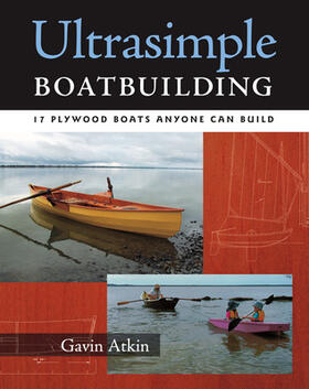 Atkin |  Ultrasimple Boat Building | Buch |  Sack Fachmedien