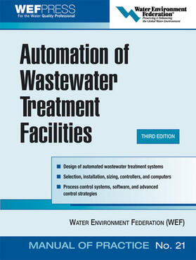 Water Environment Federation |  Automation of Wastewater Treatment Facilities | Buch |  Sack Fachmedien