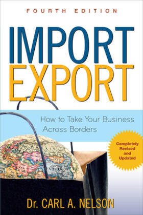 Nelson |  Import/Export: How to Take Your Business Across Borders | Buch |  Sack Fachmedien