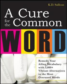 Sullivan | A Cure For The Common Word | Buch | 978-0-07-149330-7 | sack.de