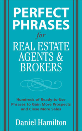 Hamilton |  Perfect Phrases for Real Estate Agents & Brokers | Buch |  Sack Fachmedien