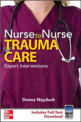 Nayduch |  Nurse to Nurse Trauma Care | Buch |  Sack Fachmedien