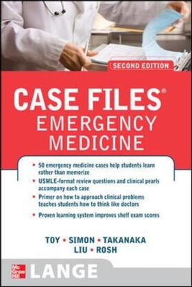 Toy / Simon / Takenaka |  Case Files Emergency Medicine, Second Edition | Buch |  Sack Fachmedien