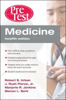 Urban / Pierce / Jenkins |  Medicine PreTest Self-Assessment & Review, Twelfth Edition | Buch |  Sack Fachmedien