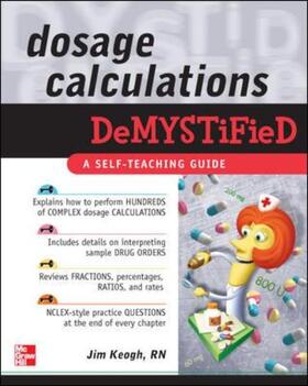 Keogh |  Dosage Calculations Demystified | Buch |  Sack Fachmedien