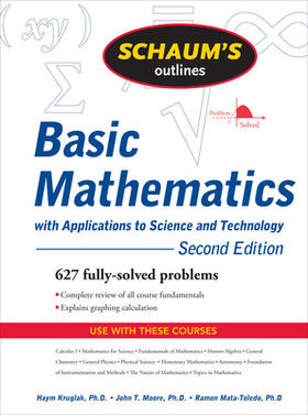 Kruglak / Moore / Mata-Toledo |  Schaum's Outline of Basic Mathematics with Applications to Science and Technology, 2ed | Buch |  Sack Fachmedien