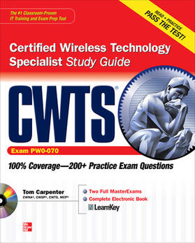 Carpenter |  Cwts Certified Wireless Technology Specialist Study Guide (Exam Pw0-070) [With CDROM] | Buch |  Sack Fachmedien