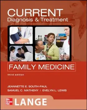 South-Paul / Matheny / Lewis |  CURRENT Diagnosis and Treatment in Family Medicine | Buch |  Sack Fachmedien