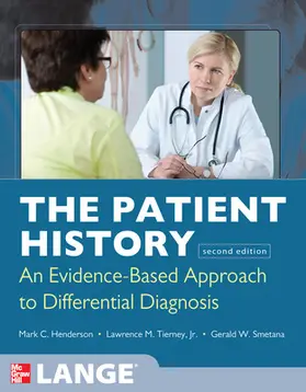 Smetana / Henderson / Tierney |  The Patient History: Evidence-Based Approach | Buch |  Sack Fachmedien