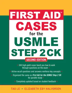 Halvorson / Le |  First Aid Cases for the USMLE Step 2 CK, Second Edition | Buch |  Sack Fachmedien