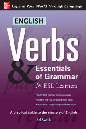 Swick |  English Verbs & Essentials of Grammar for ESL Learners | Buch |  Sack Fachmedien