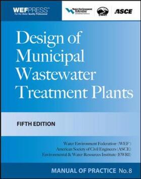  Design of Municipal Wastewater Treatment Plants MOP 8, Fifth Edition | Buch |  Sack Fachmedien