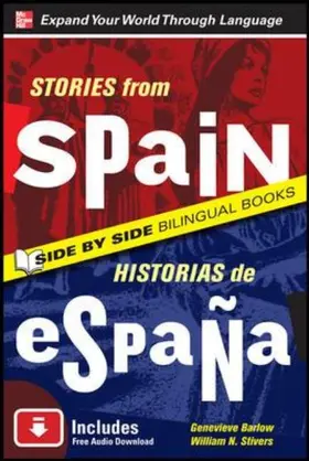 Barlow / Stivers | Stories from Spain/Historias de Espana, Second Edition | Buch | 978-0-07-170266-9 | sack.de