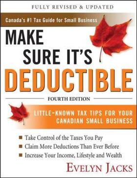 Jacks |  Make Sure It's Deductible, Fourth Edition | Buch |  Sack Fachmedien