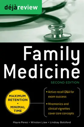 Perez / Liaw / Botsford |  Deja Review Family Medicine | Buch |  Sack Fachmedien