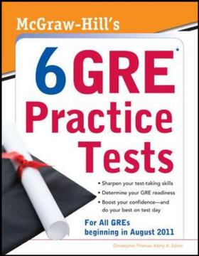 Thomas / Zahler |  McGraw-Hill's 6 GRE Practice Tests | Buch |  Sack Fachmedien